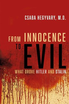 From Innocence to Evil (eBook, ePUB) - Hegyvary, Csaba