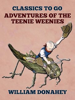 Cover Adventures Of The Teenie Weenies (eBook, ePUB)