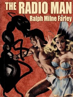 The Radio Man (eBook, ePUB) - Farley, Ralph Milne