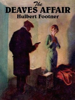 The Deaves Affair (eBook, ePUB) - Footner, Hulbert