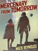 Mercenary from Tomorrow (eBook, ePUB)