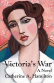 Victoria's War (eBook, ePUB)