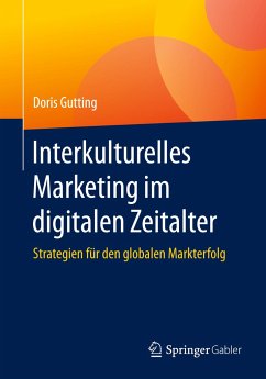 Interkulturelles Marketing im digitalen Zeitalter - Gutting, Doris