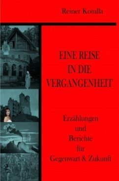 Eine Reise in die Vergangenheit - keine, keine