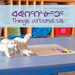 Things Around Us - Arvaaq Press