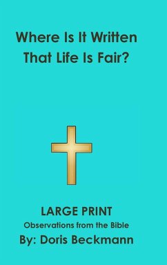 Where is it written that life is fair? - Beckmann, Doris