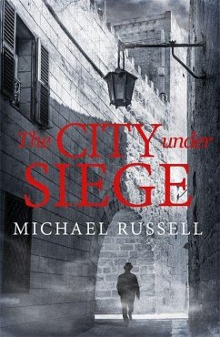 The City Under Siege - Russell, Michael