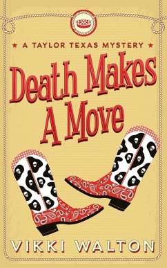 Death Makes A Move - Walton, Vikki