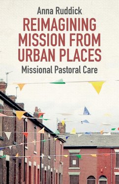 Reimagining Mission from Urban Places - Ruddick, Dr Anna