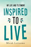 Inspired to Live