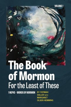 The Book of Mormon for the Least of These, Volume 1 - Salleh, Fatimah; Olsen Hemming, Margaret