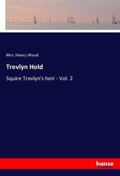 Trevlyn Hold - Wood, Mrs. Henry