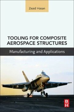 Tooling for Composite Aerospace Structures - Hasan, Zeaid