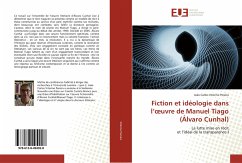 Fiction et idéologie dans l¿¿uvre de Manuel Tiago(Álvaro Cunhal) - Vitorino Pereira, João Carlos