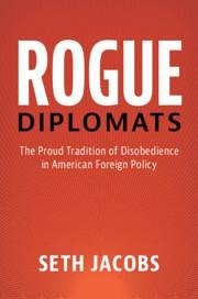 Rogue Diplomats - Jacobs, Seth