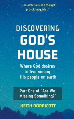 Discovering God's House - Dorricott, Keith