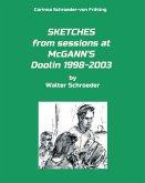 SKETCHES from sessions at McGANN'S Doolin 1998-2003