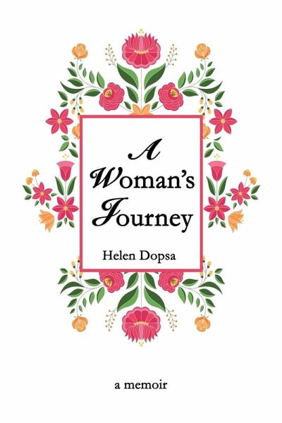 A Woman's Journey A Woman's Journey