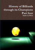 History of Billiards through its Champions Part four