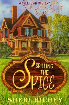 Spilling the Spice - Richey, Sheri