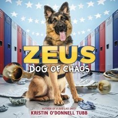 Zeus, Dog of Chaos - Tubb, Kristin O'Donnell