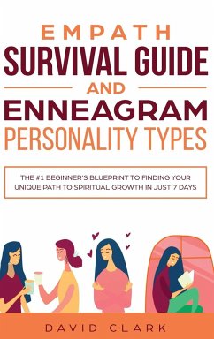 Empath Survival Guide And Enneagram Personality Types - Clark, David