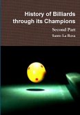 History of Billiards through its Champions Second Part