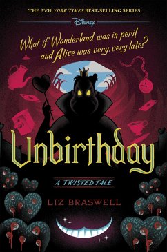 Unbirthday-A Twisted Tale - Braswell, Liz