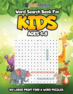 Word Search For Kids Ages 4-8 - 100 Large Print Find A Word Puzzles - Brain Trainer