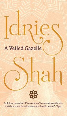 A Veiled Gazelle - Shah, Idries