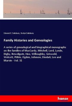 Family Histories and Genealogies - Salisbury, Edward E.;Salisbury, Evelyn