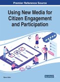 Using New Media for Citizen Engagement and Participation