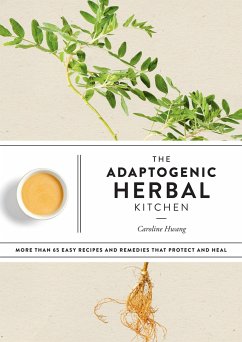 The Adaptogenic Herbal Kitchen - Hwang, Caroline
