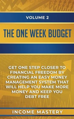 The One-Week Budget - Income Mastery