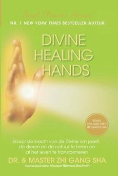 Divine Healing Hands - Sha, Zhi Gang