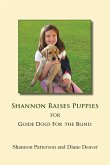 Shannon Raises Puppies for Guide Dogs for the Blind