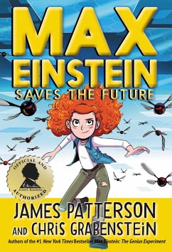 Max Einstein: Saves the Future - Patterson, James; Grabenstein, Chris