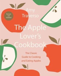 The Apple Lover's Cookbook - Traverso, Amy