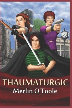 Thaumaturgic - O'Toole, Merlin