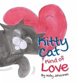 Kitty Cat Kind of Love Kitty Cat Kind of Love