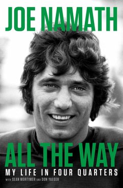 All the Way - Namath, Joe