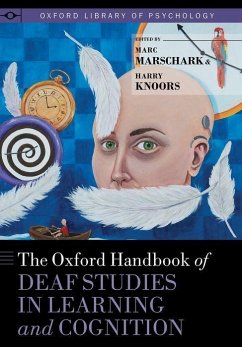 The Oxford Handbook of Deaf Studies in Learning and Cognition