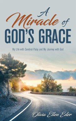 A Miracle of God's Grace - Eder, Olivia Ellen