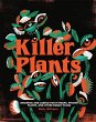 Killer Plants - Bild 1