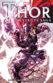 Thor: The Deviants Saga [New Printing]