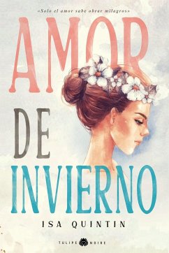 Amor de Invierno - Quintin, Isabel