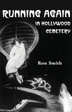 Running Again in Hollywood Cemetery - Smith, Ron