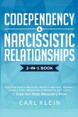 Codependency and Narcissistic Relationships