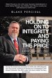 Holding on to Integrity and Paying the... - Bild 1