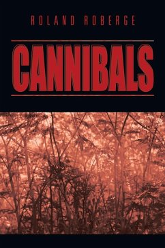 Cannibals - Roberge, Roland